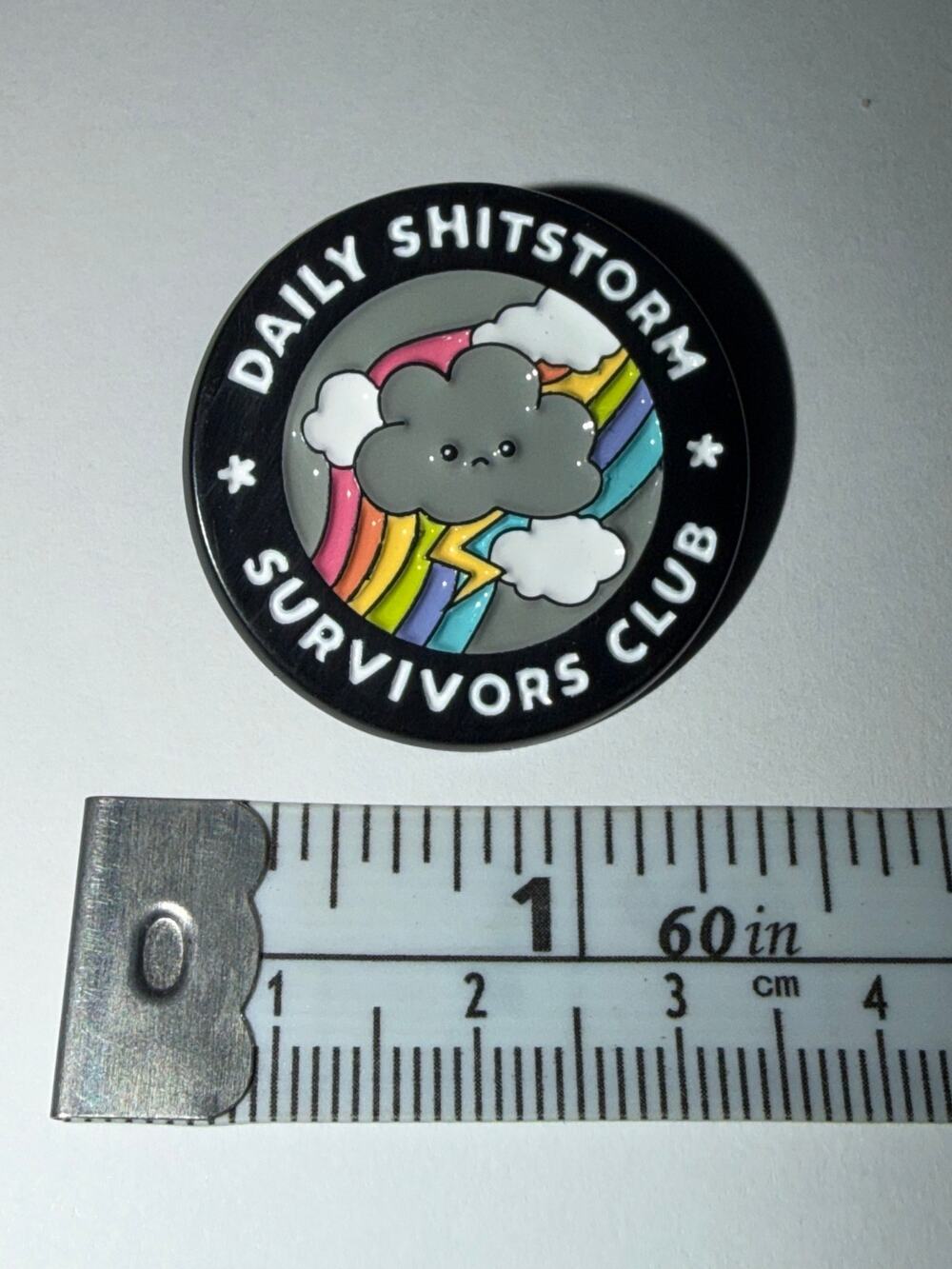 Daily Shitstorm Survivors Club Round Script Pin Brooch